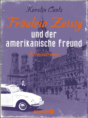cover image of Fräulein Zeisig und der amerikanische Freund